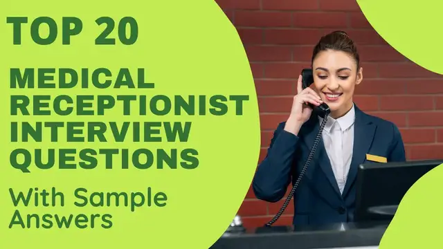 Video thumbnail for Top 20 Medical Receptionist Interview Questions and Answers for 2022