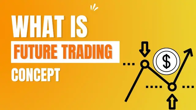 Video thumbnail for What is Futures Trading Means? For Beginners