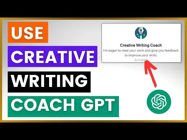 Video thumbnail for How To Use Creative Writing Coach GPT?