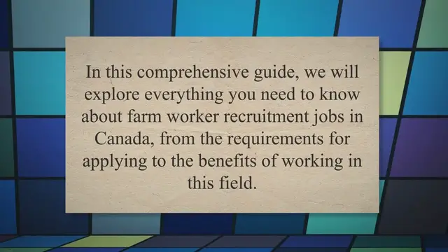 'Video thumbnail for From Application to Employment: A Comprehensive Guide to Farm Worker Recruitment Jobs in Canada'