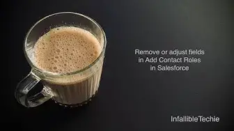 Video thumbnail for Remove or adjust fields in Add Contact Roles in Salesforce