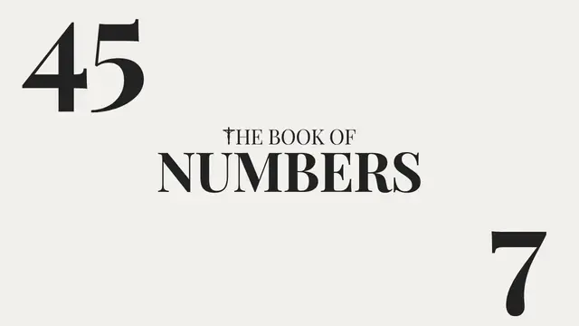 Video thumbnail for DAY 45 | The Book of Numbers: Chapter 7
