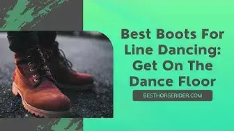 Video thumbnail for Best Boots For Line Dancing: Get On The Dance Floor