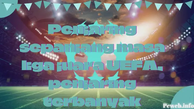 Video thumbnail for Penjaring sepanjang masa liga juara UEFA, penjaring terbanyak