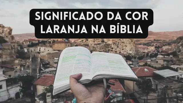 Video thumbnail for Significado da cor laranja na Bíblia