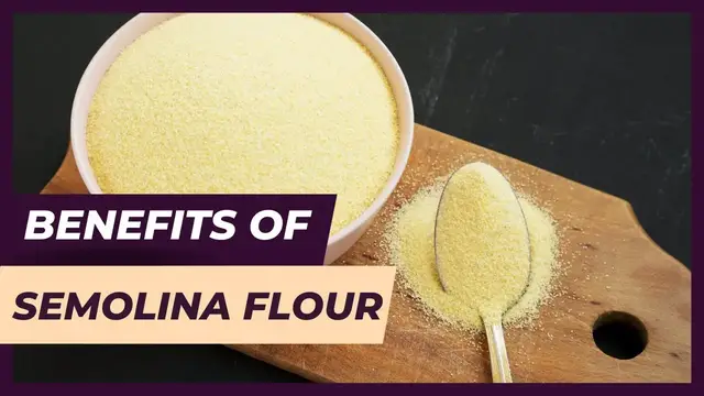 Video thumbnail for Benefits of Semolina Flour You Need to Know! (2023)