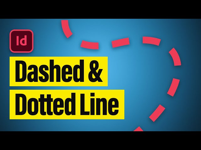 Video thumbnail for How to Make a Dashed Line & Dotted Line - InDesign Tutorial