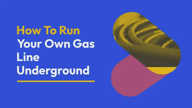 'Video thumbnail for Run your own gas line underground'