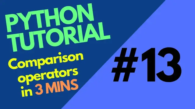 Video thumbnail for How to use COMPARISON OPERATORS in Python in 3MINS