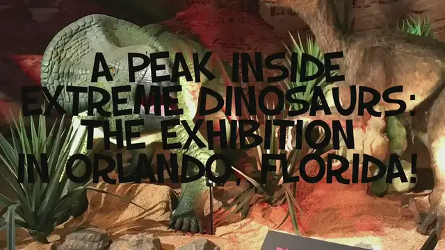 'Video thumbnail for Extreme Dinosaurs: The Exhibition on International Drive in Orlando Florida'