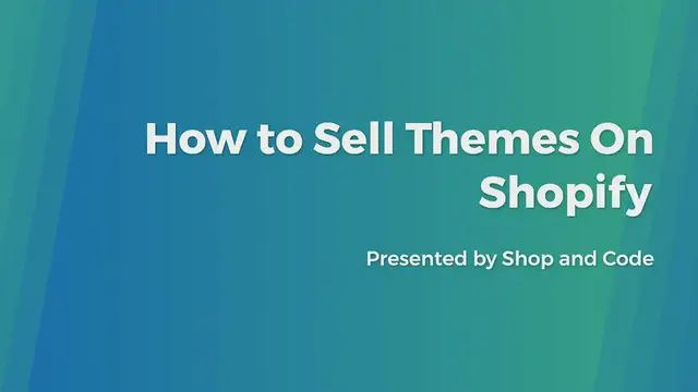 Video thumbnail for How to Sell Themes On Shopify