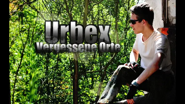Video thumbnail for Lost Places - Urbex - Vergessene Orte [Kurzfilm]