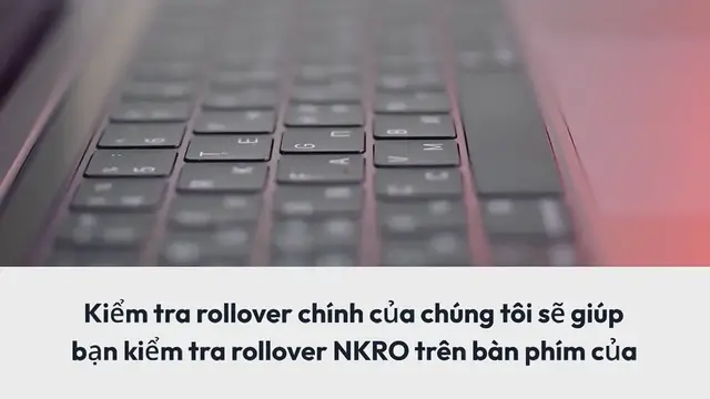 Video thumbnail for Kiểm tra chuyển đổi chính | Kiểm tra bàn phím NKRO