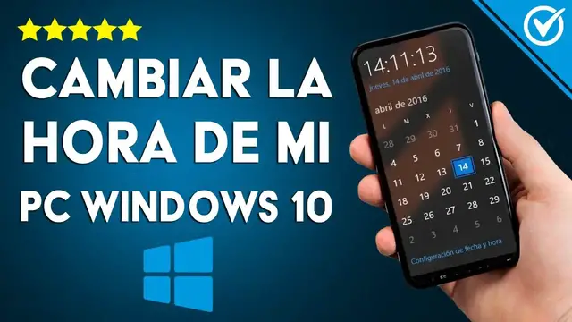 Video thumbnail for ¿Cómo cambiar la hora de mi PC WINDOWS 10? - Configuración y ajustes del ordenador