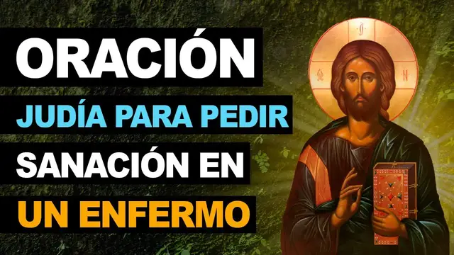 Video thumbnail for 🙏 Divina oración judía para pedir sanación en un enfermo ¡Qué se cure pronto! 🙏