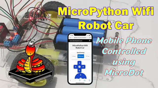 Video thumbnail for Building a MicroPython Wifi Robot Car