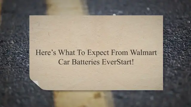 Video thumbnail for Here’s What To Expect From Walmart Car Batteries EverStart!