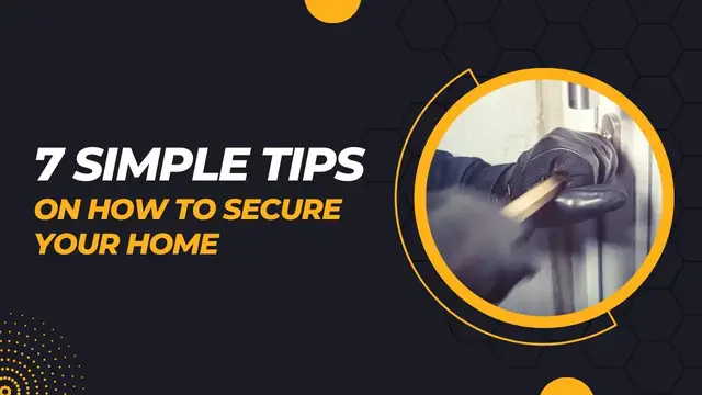 'Video thumbnail for 7 Simple Tips on How to Secure your Home'