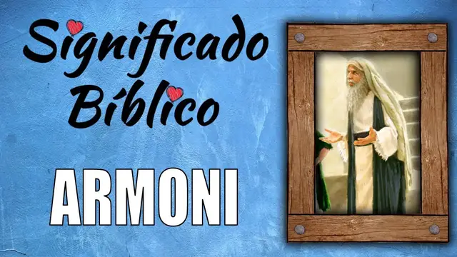 Video thumbnail for Armoni Significado Bíblico | ¿Qué Significa Armoni en la Biblia? 🙏