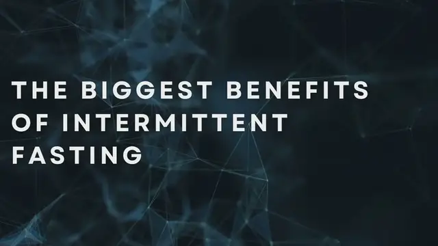 Video thumbnail for The Biggest Benefits Of Intermittent Fasting