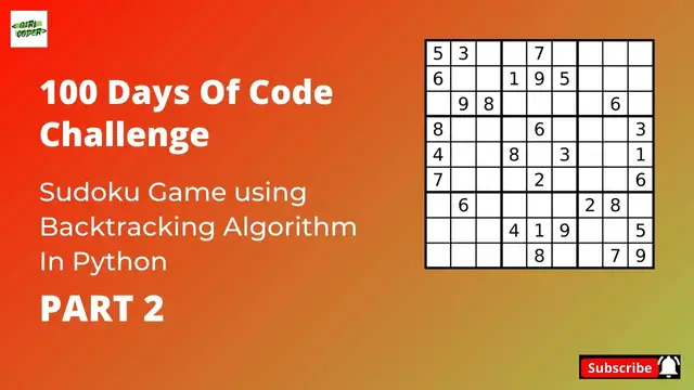 Video thumbnail for Build a Sudoku game solver using Backtracking algorithm | 100 days of Code  Challenge | Day 31