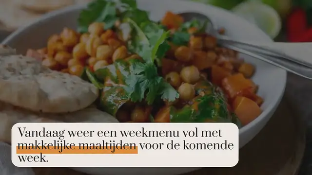 Video thumbnail for Weekmenu #156 Makkelijke maaltijden
