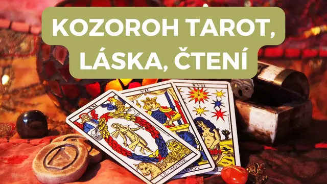 Video thumbnail for Kozoroh tarot, láska, čtení