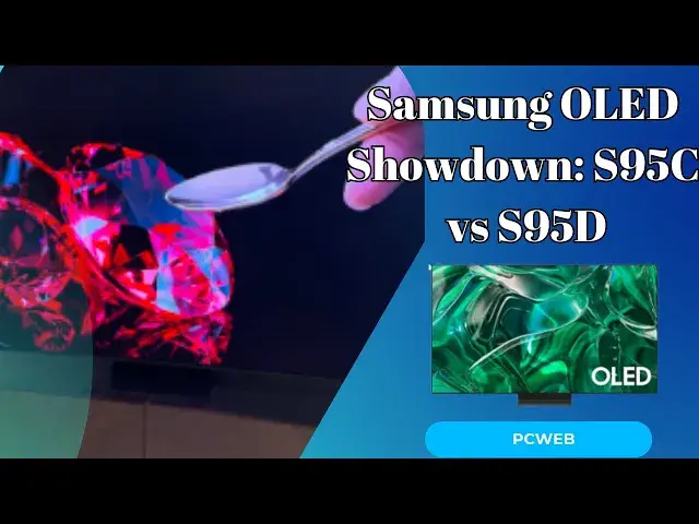 Video thumbnail for Samsung OLED Showdown: S95C vs S95D -Video