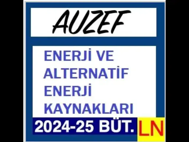 'Video thumbnail for Auzef Enerji ve Alternatif Enerji Kaynakları 2024 - 2025 Bütünleme Soruları'