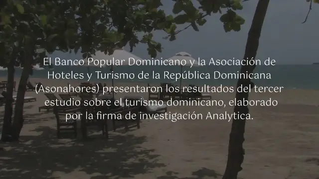 Video thumbnail for Presentan nuevo estudio sobre el turismo dominicano: