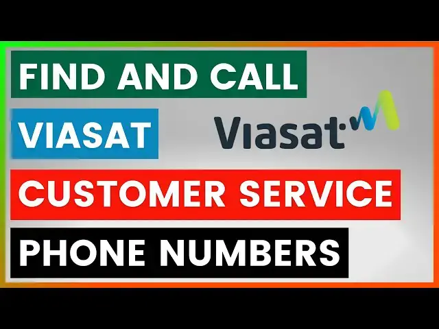 Video thumbnail for How To Find And Call Viasat Customer Service Phone Numbers? [in 2025]