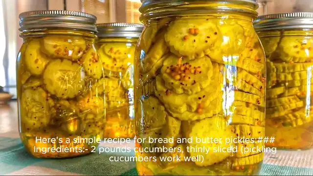 Video thumbnail for bread and butter pickle recipe