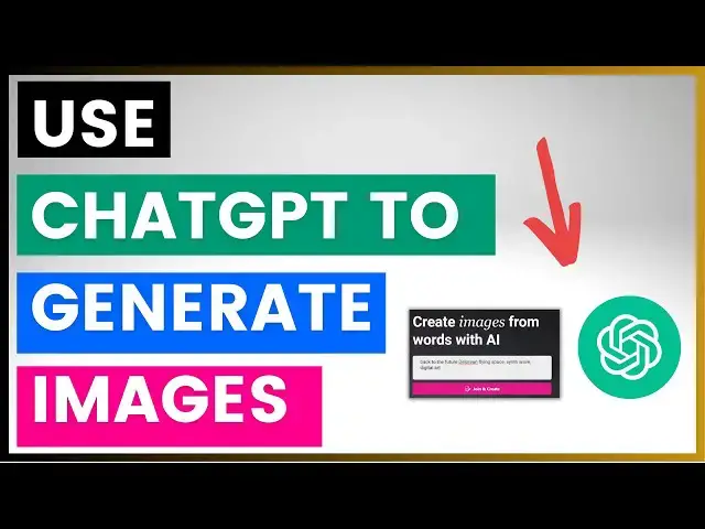 Video thumbnail for How To Use ChatGPT To Generate Images?