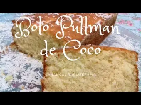 Video thumbnail for Faça o Verdadeiro Bolo Pullman de Coco - Bolo de Coco Pullman Receita que dá Certo - Dyne e Zinha