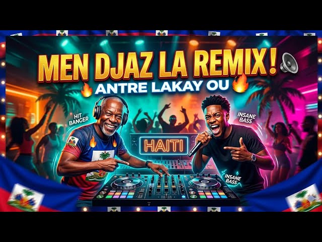 Video thumbnail for ​🔥 KOMPA REMIX 2026 : MEN DJAZ LA ! Le Banger de Musique Haïtienne (Insane Bass) 🇭🇹 Nonstop 🔥