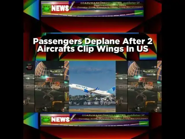 Video thumbnail for Passengers Deplane After 2 Aircrafts Clip Wings In US