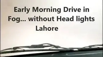 'Video thumbnail for Piercing the Fog | Without Head Light | Early Morning Drive |'