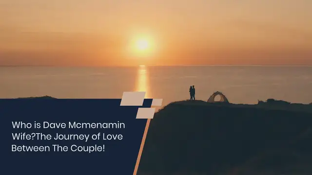 Video thumbnail for Who is Dave Mcmenamin Wife? The Journey of Love Between The Couple!