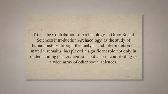 Video thumbnail for Contribution of archaeology to other social sciences