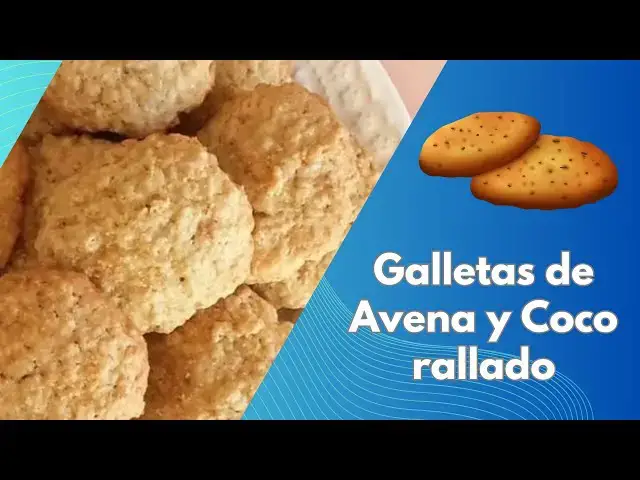 Video thumbnail for Galletas de Avena y Coco Rallado: ¡El Snack Perfecto!
