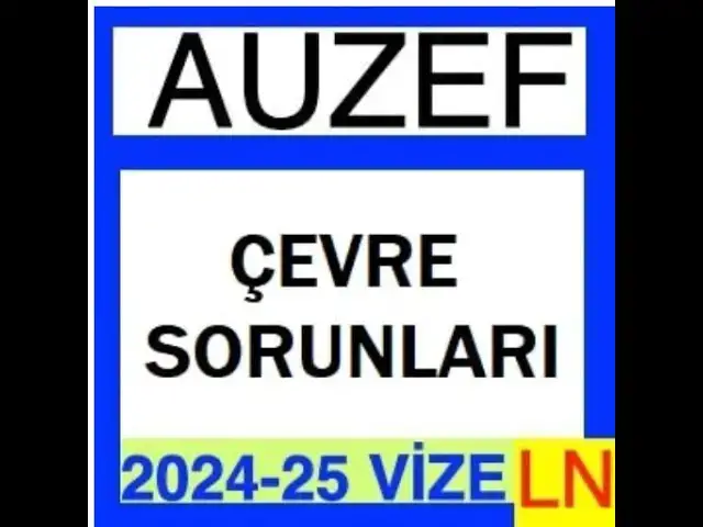 'Video thumbnail for Auzef Çevre Sorunları 2024 - 2025 Vize Soruları'