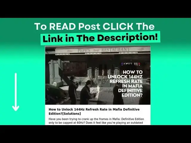 Video thumbnail for How to Unlock 144Hz Refresh Rate in Mafia Definitive Edition?[Solutions]