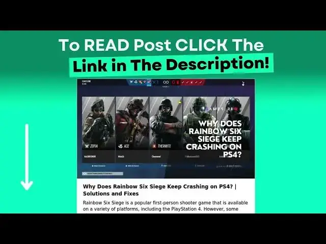 Video thumbnail for Why Does Rainbow Six Siege Keep Crashing on PS4? | Solutions and Fixes