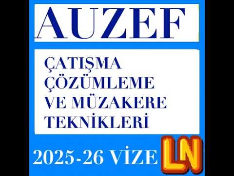 Video thumbnail for Çatışma Çözümleme ve Müzakere Teknikleri 2025-2026 Vize Soruları