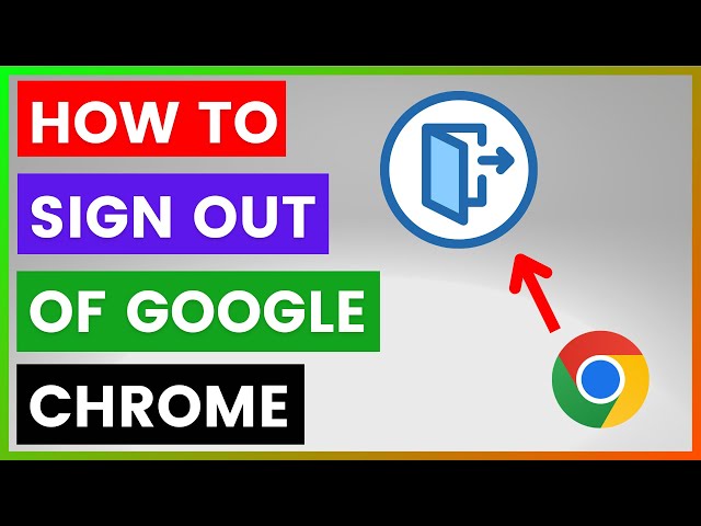 Video thumbnail for How To Sign Out Of Google Chrome? [in 2025]
