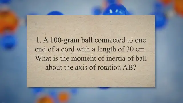 Video thumbnail for Moment of inertia particles and rigid body – problems and solutions