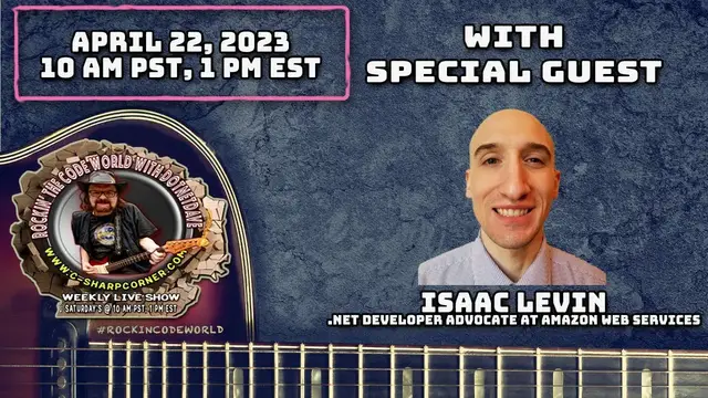 Video thumbnail for Rockin’ The Code World with dotNetDave ft. Isaac Levin Ep. 78