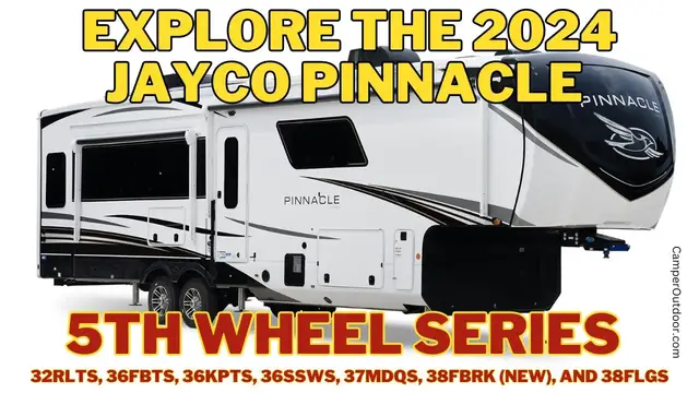 'Video thumbnail for 2024 Jayco Pinnacle 5th-Wheel Camper Series'