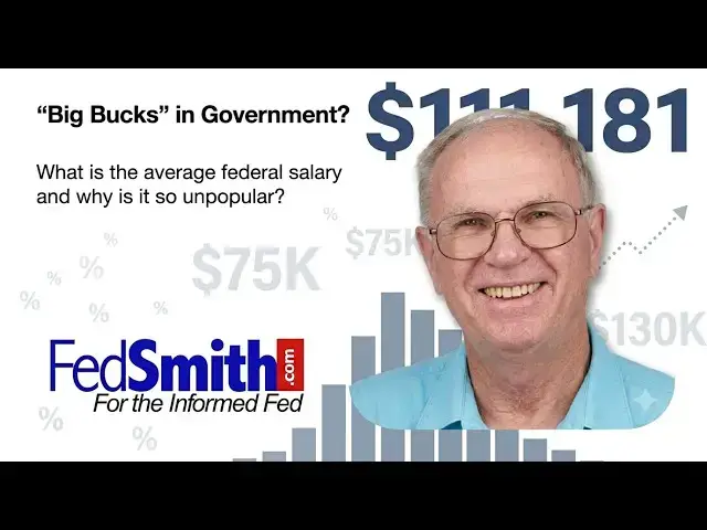 Video thumbnail for Average Federal Salary Hits $111,181 — Why So Many Federal Employees Don't Believe It