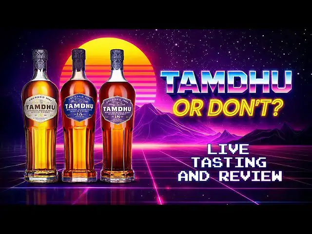 Video thumbnail for Tamdhu 12 vs 15 vs 18: Sherry Bomb Showdown (Tamdhu or Don’t?)